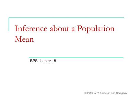 Inference about a Population Mean