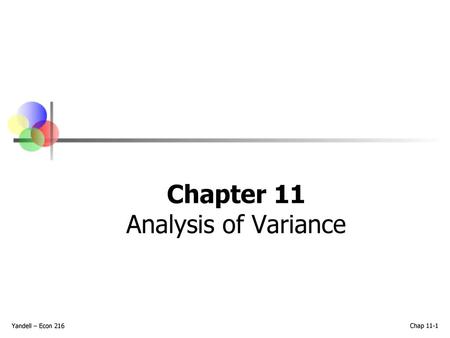 Chapter 11 Analysis of Variance