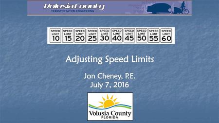 Adjusting Speed Limits