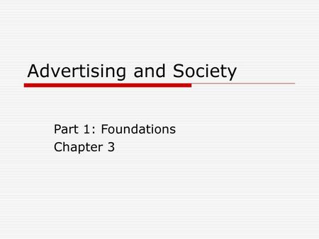 Advertising and Society