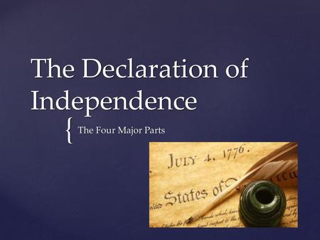 The Declaration of Independence