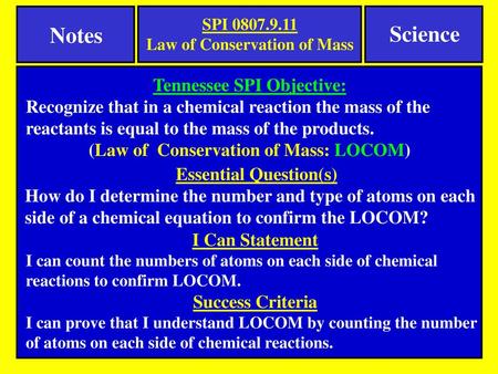 Notes Science Tennessee SPI Objective: