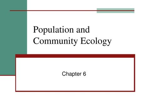 Population and Community Ecology