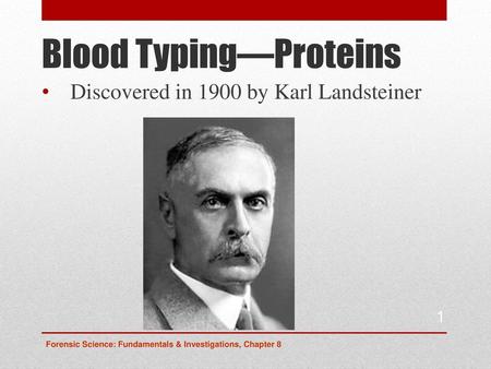 Blood Typing—Proteins