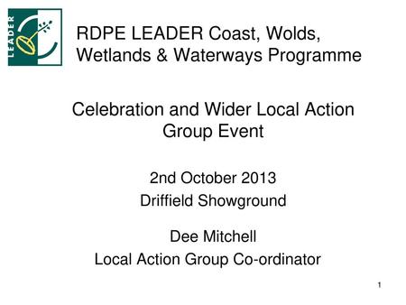 RDPE LEADER Coast, Wolds, Wetlands & Waterways Programme