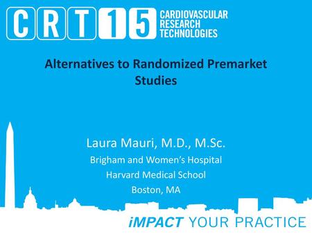 Alternatives to Randomized Premarket Studies