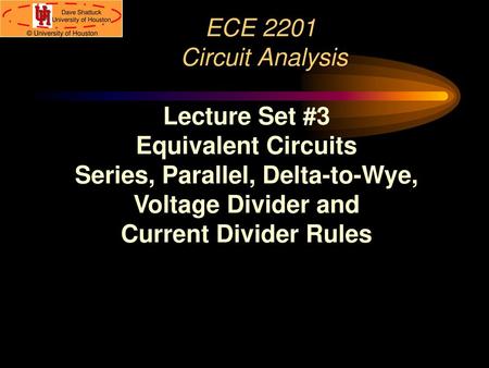 Series, Parallel, Delta-to-Wye,