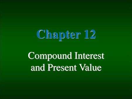 Compound Interest and Present Value