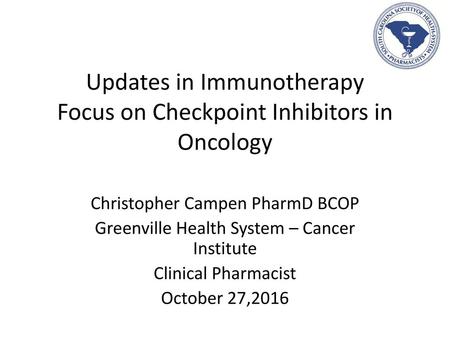 Updates in Immunotherapy Focus on Checkpoint Inhibitors in Oncology