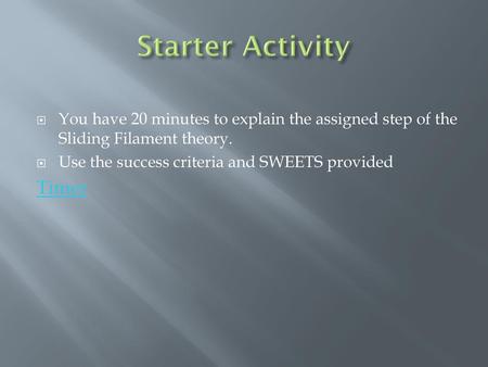 Starter Activity Timer