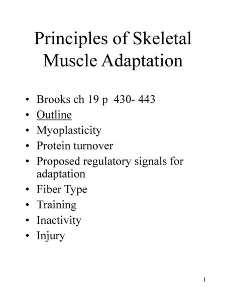 Principles of Skeletal Muscle Adaptation