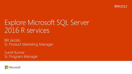 Explore Microsoft SQL Server 2016 R services