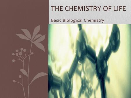 Basic Biological Chemistry