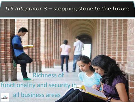 ITS Integrator 3 – stepping stone to the future