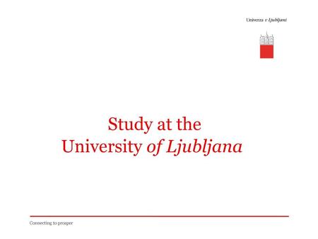 Study at the University of Ljubljana