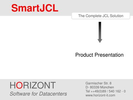 The Complete JCL Solution