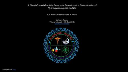 M. M. Khalil, S. M. Mostafa, and A. A. Masoud  Scholars Report 