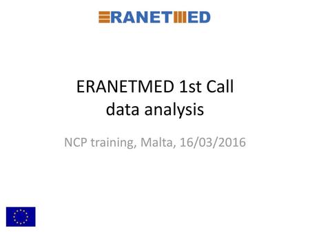 ERANETMED 1st Call data analysis