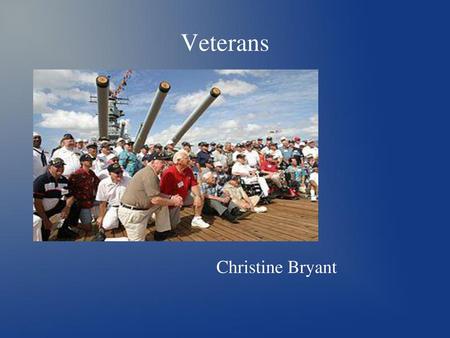 Veterans Christine Bryant.