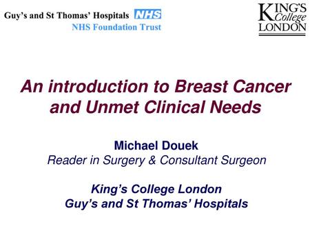 An introduction to Breast Cancer and Unmet Clinical Needs