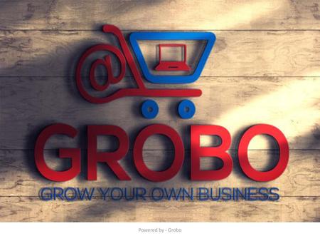 Good Morning Powered by - Grobo.