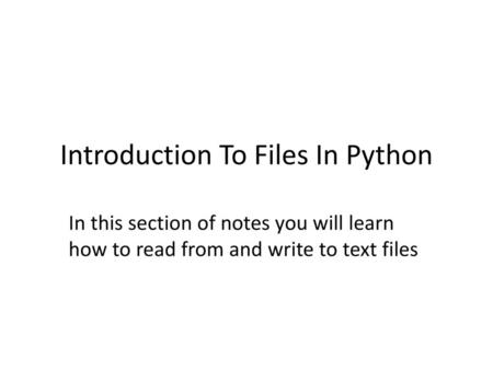 Introduction To Files In Python