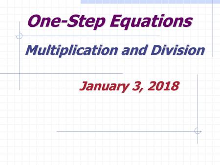 Multiplication and Division