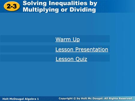 Solving Inequalities by Multiplying or Dividing