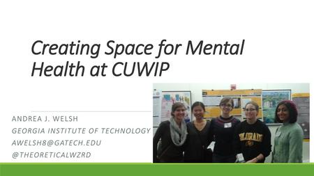 Creating Space for Mental Health at CUWIP