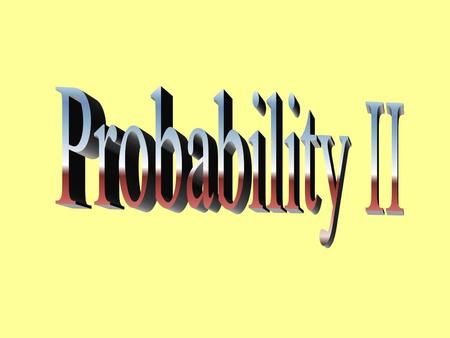 Probability II.