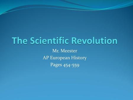 The Scientific Revolution