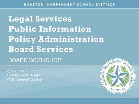 Legal Services Public Information Policy Administration Board Services