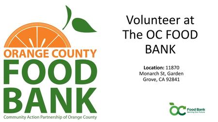 Volunteer at The OC FOOD BANK