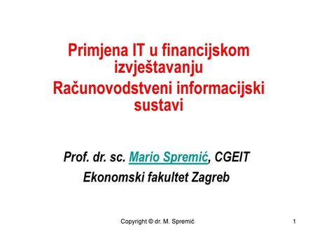 Primjena IT u financijskom izvještavanju