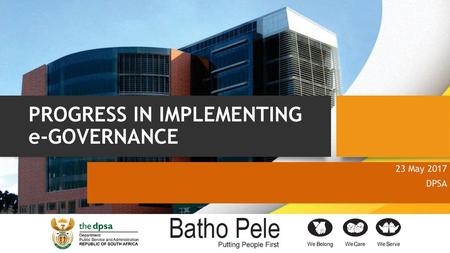 PROGRESS IN IMPLEMENTING e-GOVERNANCE