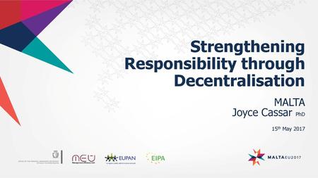 Responsibility through Decentralisation