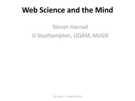 Web Science and the Mind