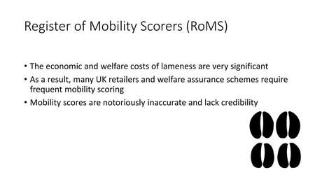 Register of Mobility Scorers (RoMS)