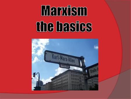 Marxism the basics.