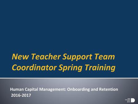 New Teacher Support Team Coordinator Spring Training