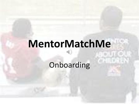 MentorMatchMe Onboarding.