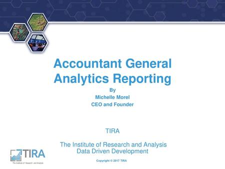 TIRA The Institute of Research and Analysis Data Driven Development