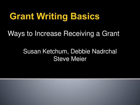 Ways to Increase Receiving a Grant