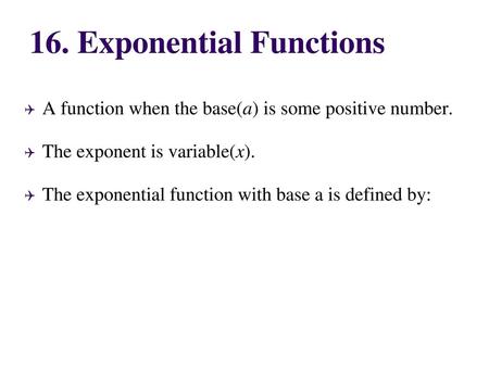 16. Exponential Functions