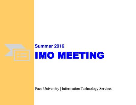 Pace University | Information Technology Services