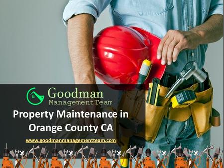 Property Maintenance in Orange County CA