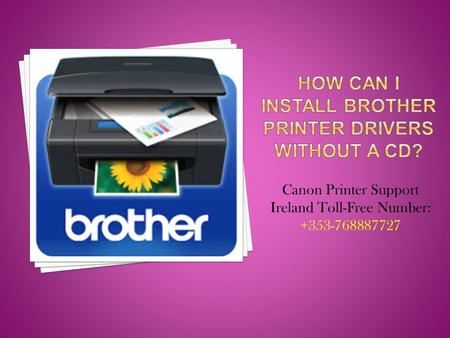 Canon Printer Support Ireland Toll-Free Number: