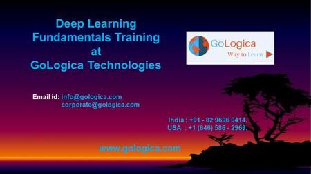 Deep Learning Fundamentals online Training at GoLogica 