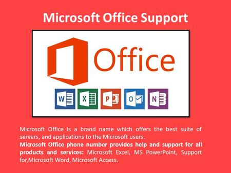 Microsoft office customer service number 1-888-909-0535
