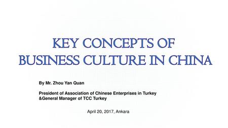 BUSINESS CULTURE IN CHINA